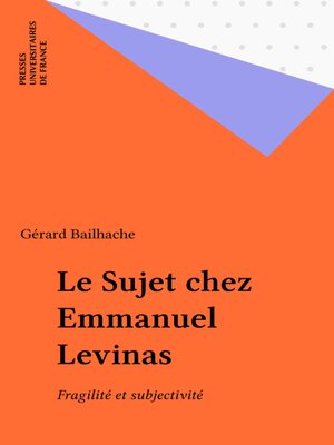 cover image of Le Sujet chez Emmanuel Levinas